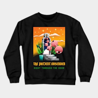 Right Trought The Door - Psychedelic, Urban Style Crewneck Sweatshirt